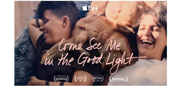 Apple Original Films COME SEE ME IN THE GOOD LIGHT From Filmmaker Ryan ...